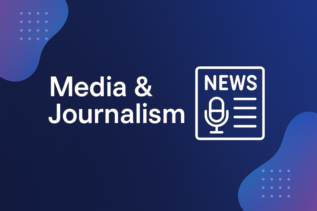 Media & Journalism